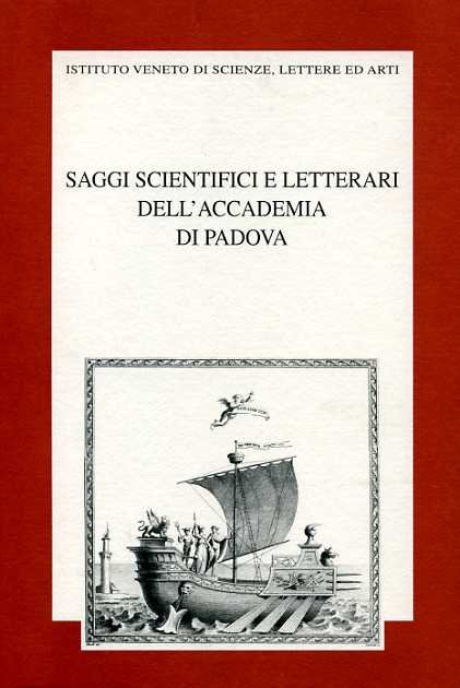 Saggi scientifici e letterari dell'Accademia di Padova. I quattro tomi …