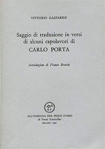 Saggio di traduzione in versi di alcuni capolavori di Carlo …