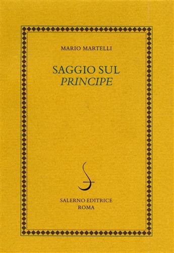 Saggio sul Principe.