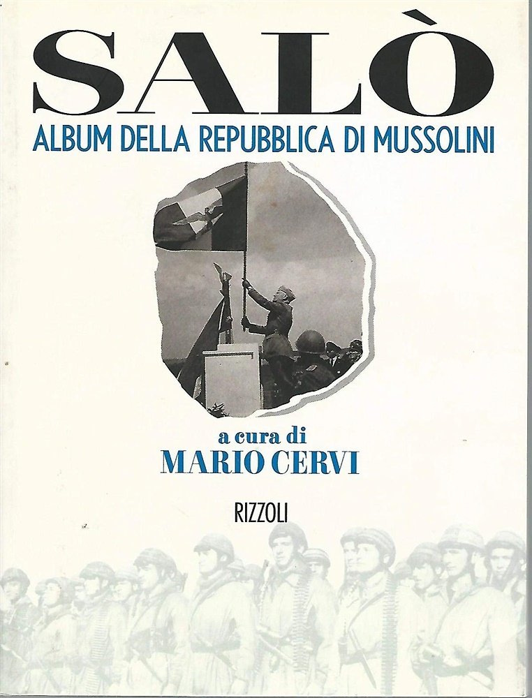 Salò album della repubblica di Mussolini.