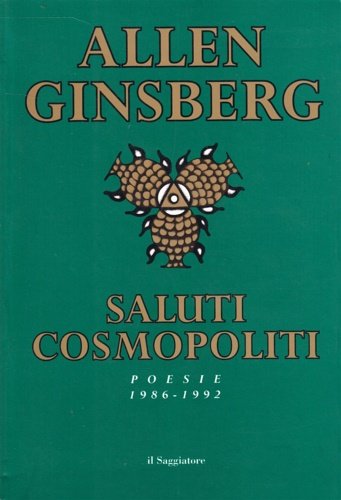 Saluti cosmopoliti. Poesie 1986-1992.