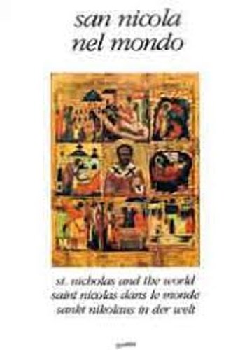 San Nicola nel Mondo. St. Nicholas and the world. Saint …