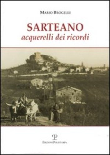 Sarteano. Acquerelli dei ricordi.