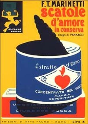 Scatole d'amore in conserva. Ristampa anastatica dell'ediz.originale (Roma, Edizioni d'Arte …