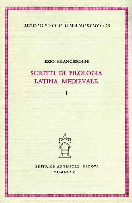 Scritti di filologia latina medioevale.
