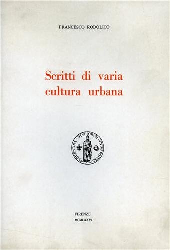 Scritti di varia cultura urbana.