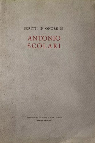 Scritti in onore di Antonio Scolari.
