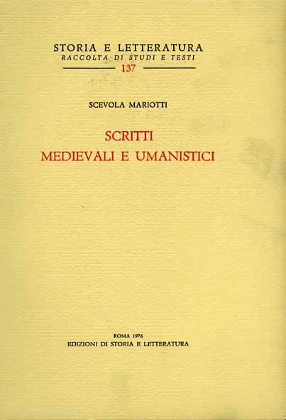 Scritti medievali e umanistici.