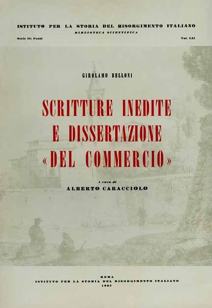 Scritture inedite e dissertazione "del commercio".