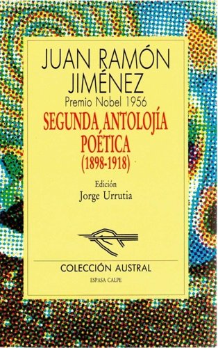 Segunda antologia poetica (1898-1918).