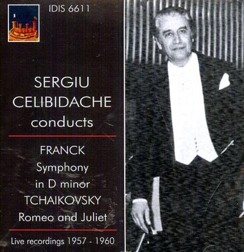 Sergiu Celibidache Conducts Franck: Symphony in D minor and Tchaikovsky: …