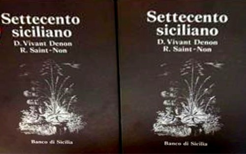 Settecento Siciliano traduzione del Voyage en Sicile.