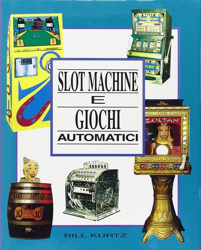 Slot Machine e giochi automatici. Una guida preziosa per appassionati …