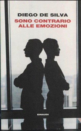 Sono contrario alle emozioni.