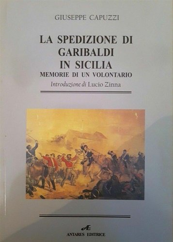 Spedizione di Garibaldi in Sicilia Memorie di un volontario.