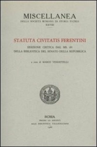 Statuta Civitatis Ferentini.