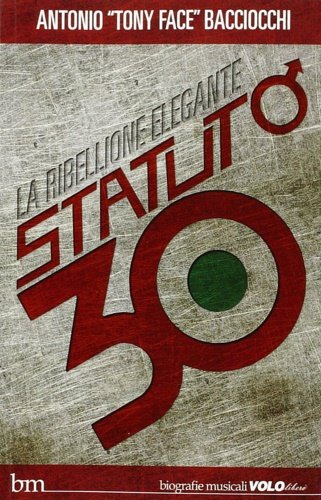 Statuto/30. La ribellione elegante.