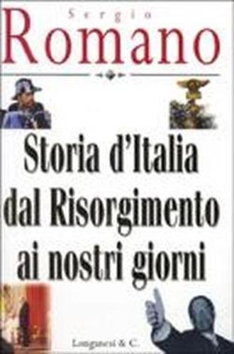 Storia d'Italia dal Risorgimento ai nostri giorni.