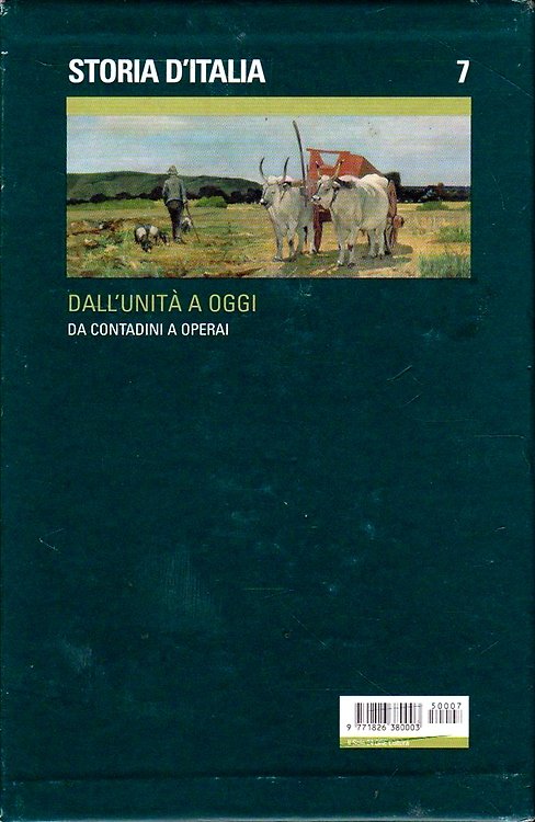 Storia d'Italia. Dall'unità a oggi. Da contadini a operai. | Immagine principale