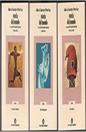 Storia del mondo. Quaranta studiosi della Columbia University raccontano i …