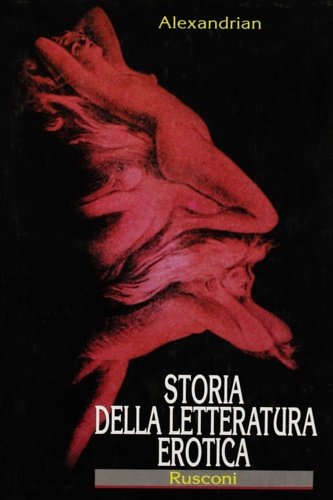 Storia della Letteratura Erotica.