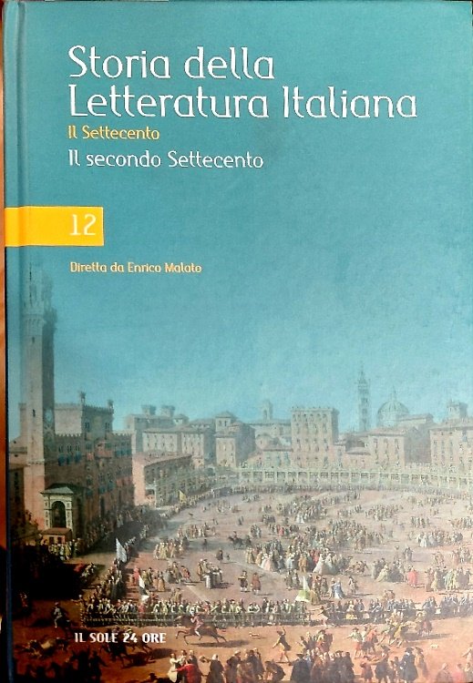 Storia della letteratura italiana. Il settecento. Il secondo settecento. | Immagine principale