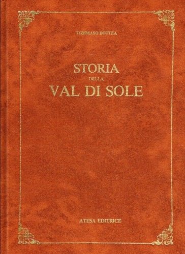 Storia della Val di Sole.