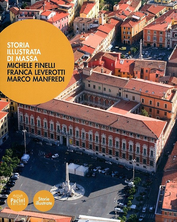 Storia illustrata di Massa.