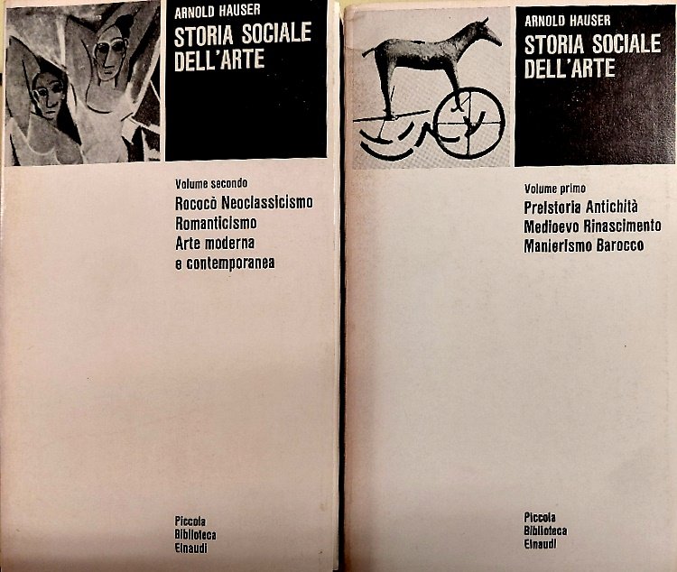 Storia sociale dell'arte. Vol.I:Preistoria-Antichità-Medioevo, Rinascimento-Manierismo-Barocco. Vol.II:Rococò-Neoclassicismo-Romanticismo. ,Arte moderna e contemporanea.