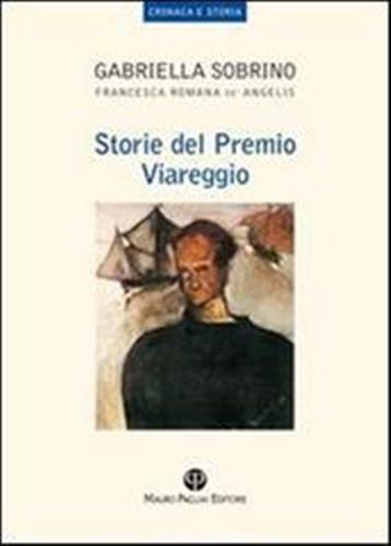 Storie del Premio Viareggio.