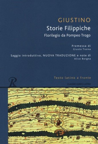 Storie filippiche. Epitome da Pompeo Trogo.