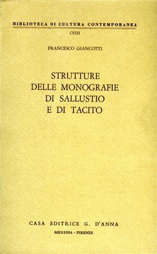 Strutture delle monografie di Sallustio e di Tacito.