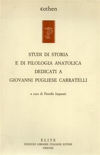 Studi di storia e di filologia anatolica dedicati a Giovanni …