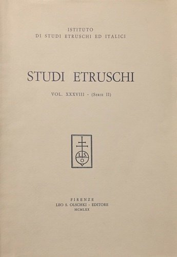 Studi etruschi. Vol.XXXVIII (Serie II). Dall'indice:Parte I-Storia-Archeologia-Religione:Mansuelli,G.A.- La necropoli orvietana …