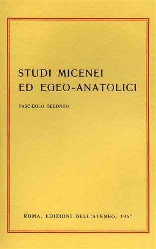 Studi Micenei ed Egeo-anatolici. Fasc.II. Indice articoli:-O.Szemerényi, The perfect participle …