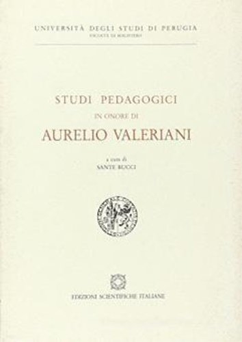 Studi pedagogici in onore di Aurelio Valeriani.