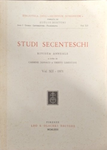 Studi Secenteschi Vol.XII (1971). Rivista annuale fondata nel 1960 da …