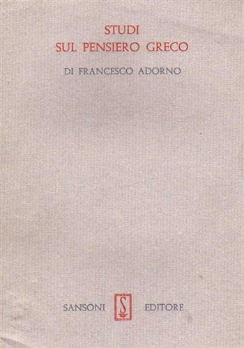 Studi sul pensiero greco.