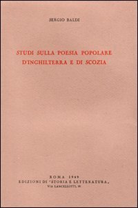 Studi sulla poesia popolare d'Inghilterra e di Scozia.