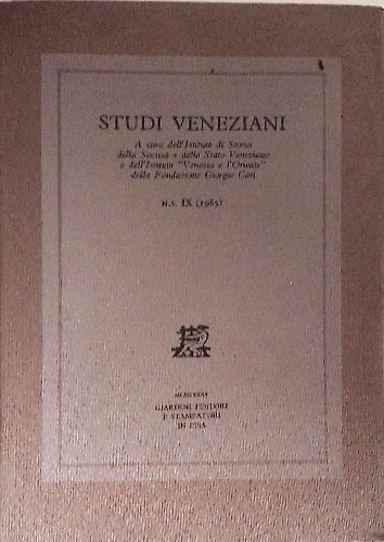 Studi Veneziani. volume IX. Nuova Serie. «Studi veneziani» è una …