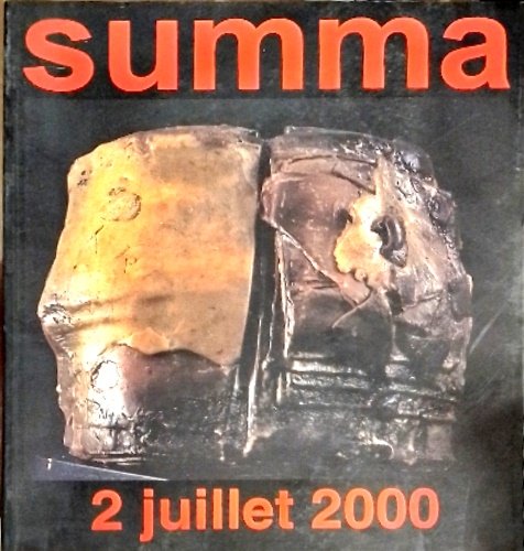 Summa Revue Internationale d'Art Moderne et autres choses. N.1 - 2 Jullet 2000, Sommarie: Artaud, Kandinsky, Cèsar, Ngata, Wilmotte, Jean-Claude Luyat, Marise Druart, Carmassi, Robert Learmonth.