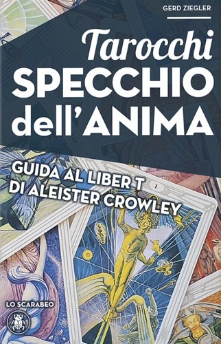 Tarocchi specchio dell'anima.