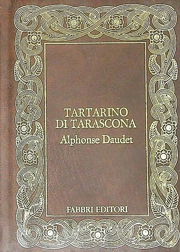Tartarino di Tarascona. | Immagine principale