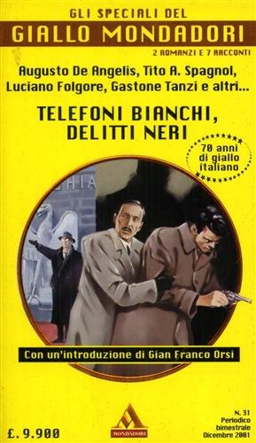 Telefoni bianchi, delitti neri. | Immagine principale
