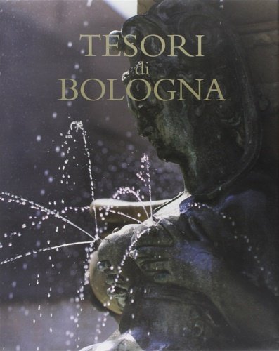 Tesori di Bologna.