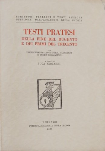 Testi pratesi della fine del Dugento e dei primi del …