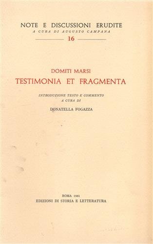 Testimonia et Fragmenta.