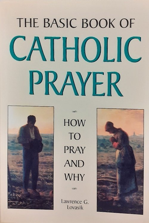 Th basic book of catholic prayer. How to pray and … | Immagine principale