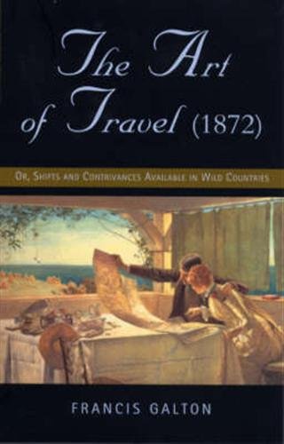 The art of travel or Shifts and Contrivances Available in …