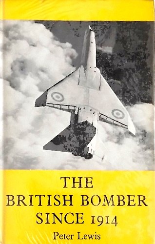 The british bomber since 1914. Fifty years of design and …